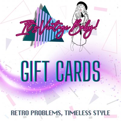 It's Vintage Baby! Gift Cards